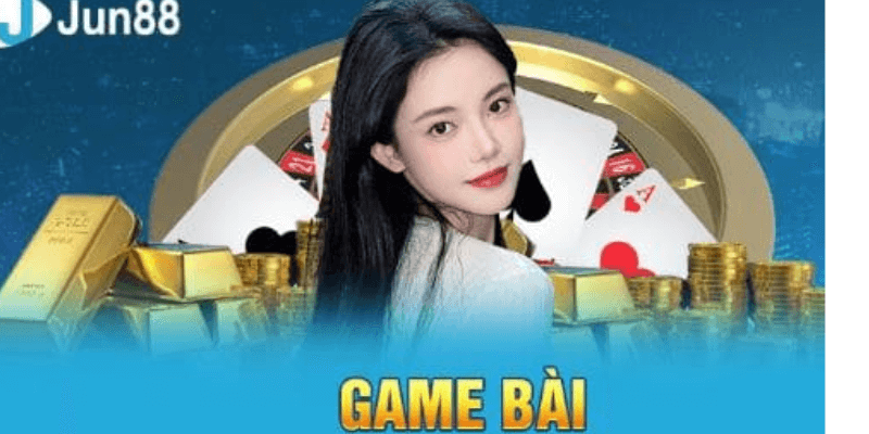 Game bài Jun88